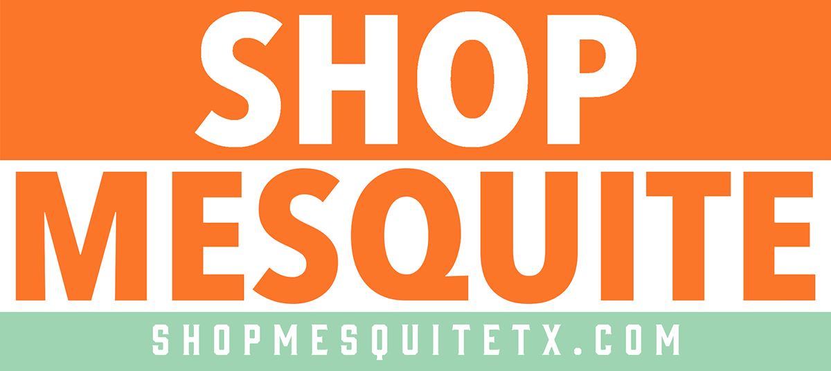 Shop Mesquite TX - Mesquite TX
