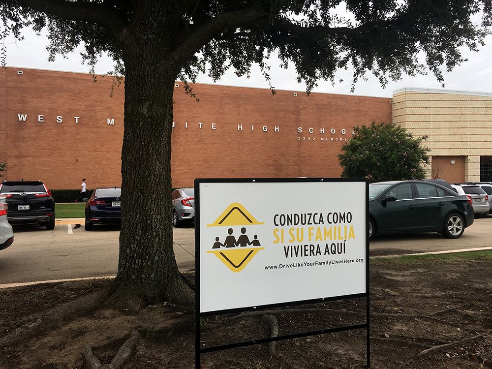 Drive Like Your Family Lives Here campaign - school entrance signs - Mesquite TX